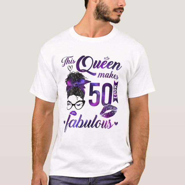 Den här drottningen gör 50 utseende Fabulous 50:e  T Shirt (Framsida)