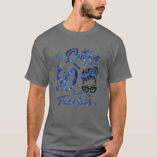 Den här drottningen gör 50 utseendet Fabulous Mess T Shirt