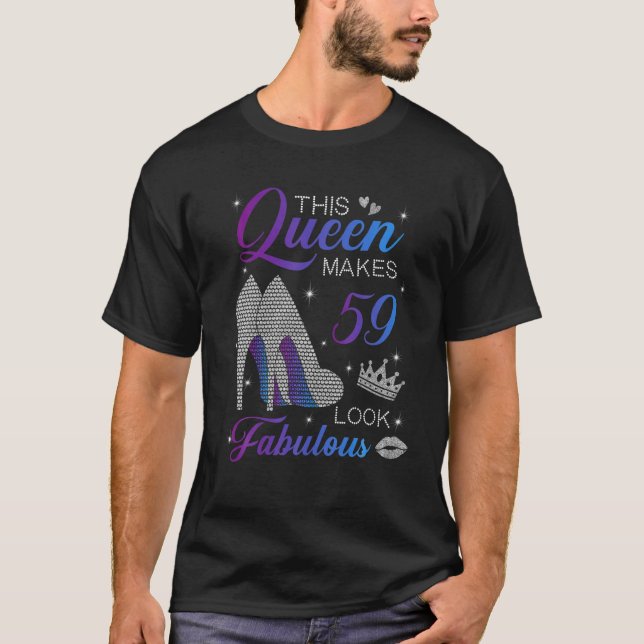 Den här drottningen gör 59 utseende Fabulous Högkl T Shirt (Framsida)