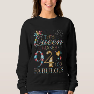 Den här drottningen gör 94 Se Fabulous 94:e födels T Shirt