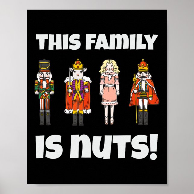 Den här familjen är Nöt Nutcracker Squad Matching  Poster (Framsidan)
