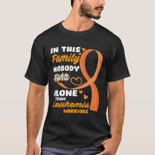 Den här familjen ingen bekämpar Ensam Team Leukemi T Shirt