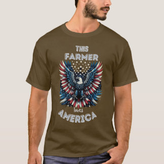 Den här farmer Kärlek America Patriotic Eagle T Shirt