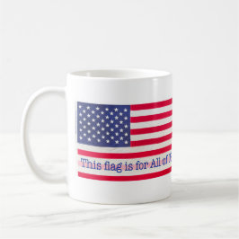 Den här flagga är till för USA! Kaffemugg