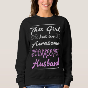 Den här flickan har en Fantastisk-bookkeeper Make T Shirt