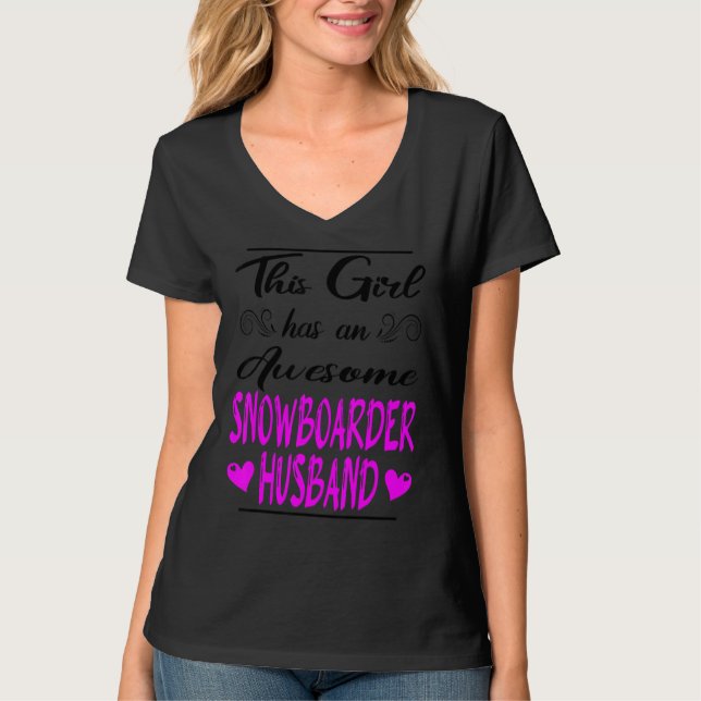 Den här flickan har en Fantastisk Snowboarder Make T Shirt (Framsida)