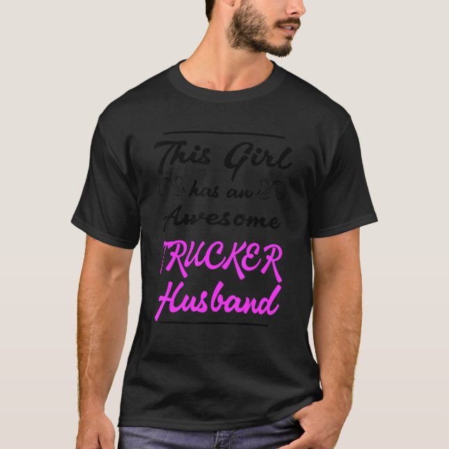 Den här flickan har en Fantastisk Trucker Make 1 T Shirt (Framsida)