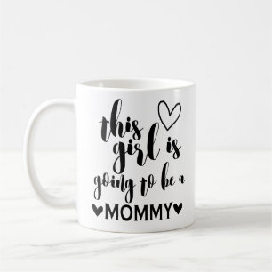 Den här flickan ska bli en Mamma kaffe Mugg