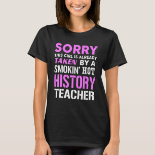 Den här flickan tas av en Hett historielärare Wi T Shirt