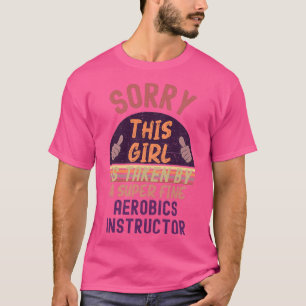 Den här flickan tas till Aerobicsinstructor T Shirt