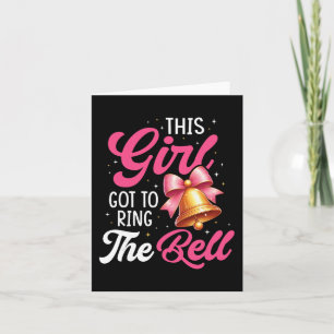 Den här flickans Har till Ring Bell Breast Cancer Kort