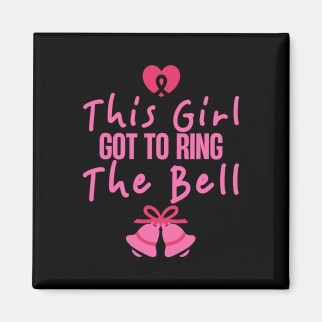 Den här flickans Har till Ring Bell Breast Cancer  Magnet (Framsidan)