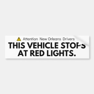 "Den här Fordon stannar vid Red Ljus" Bumper Stick Bildekal