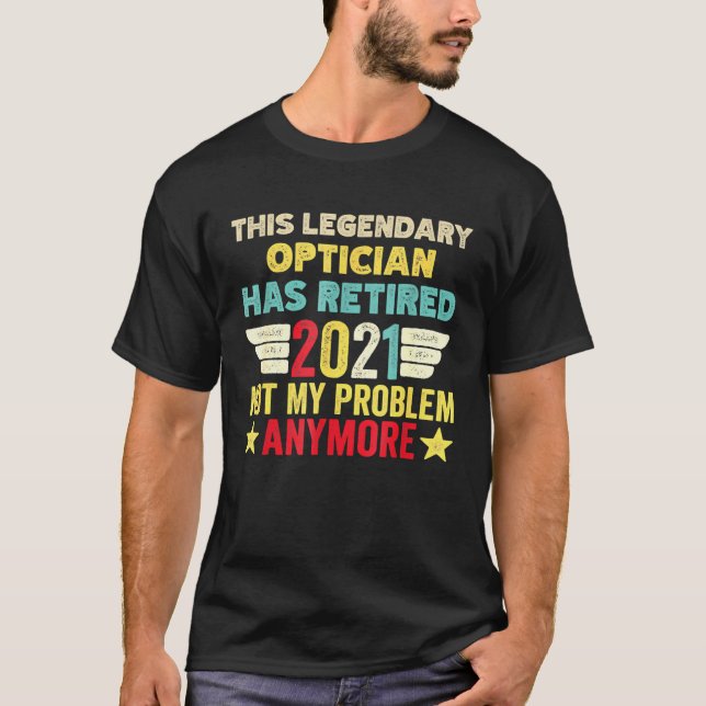 Den här förklarande Optikern har inte kommit tillb T Shirt (Framsida)