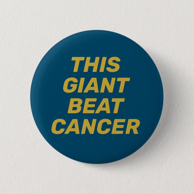 Den här Giant Beat Cancer-knappen Knapp (Framsida)