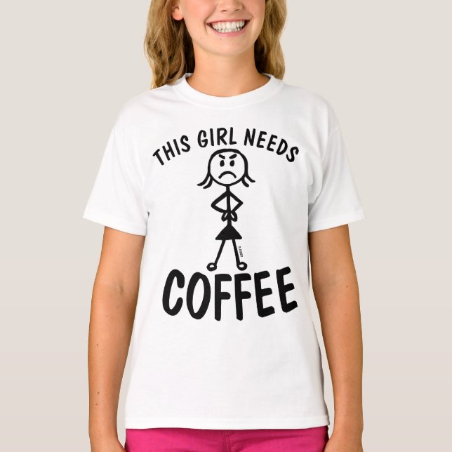 DEN HÄR GIRL BEHÖVER KOFFEE LUNGA T-shirts (Framsida)