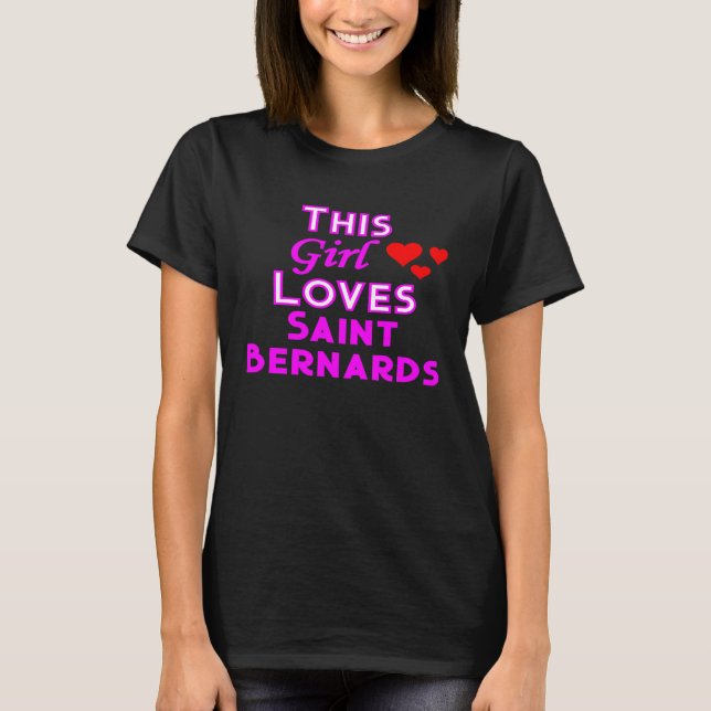Den här Girl Kärlek Saint Bernards Hundälskare T Shirt (Framsida)