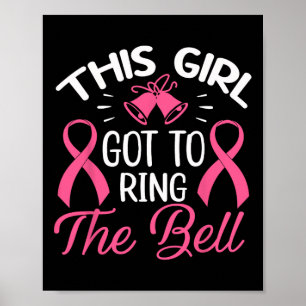 Den här Harna till Ring Bell Chemo Grad Breast C Poster