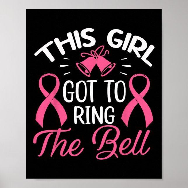 Den här Harna till Ring Bell Chemo Grad Breast C Poster (Framsidan)