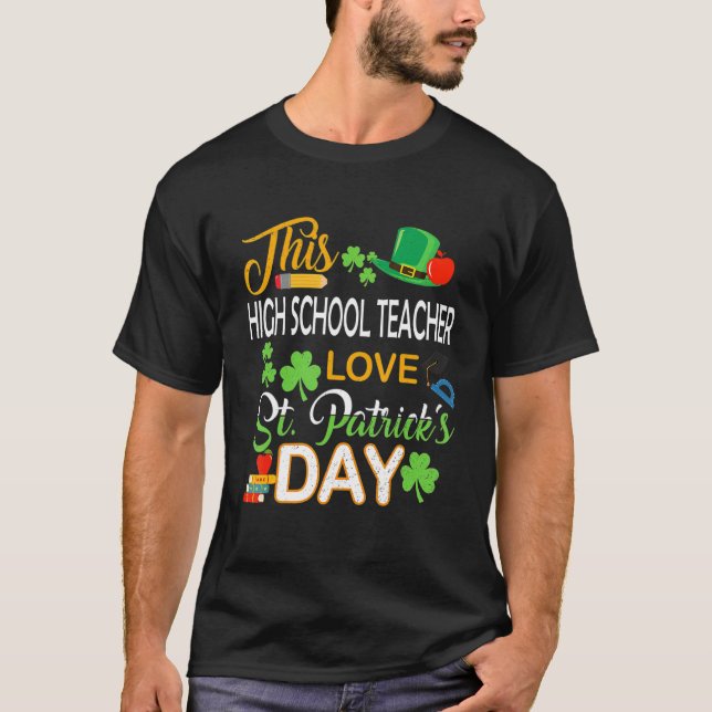 Den här högskoleläraren Kärlek St patrick's day T Shirt (Framsida)
