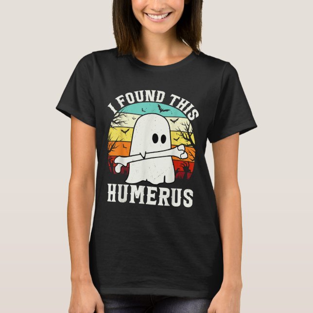 Den här Humerus Ghost Bone har T Shirt (Framsida)