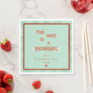 Den här hustrun är ett Showgirl-Bachelorette-festt Pappersservett