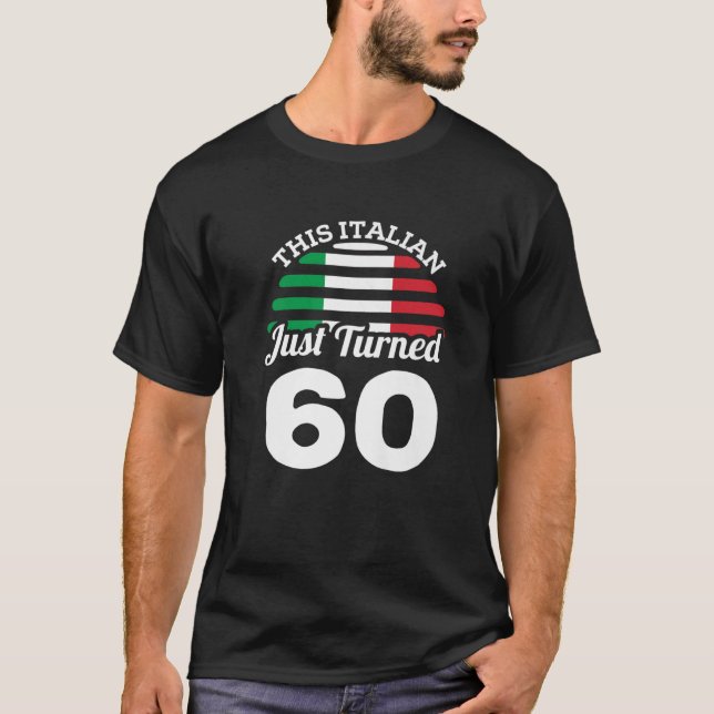 Den här italienaren har precis slutat 60 Italiarna T Shirt (Framsida)