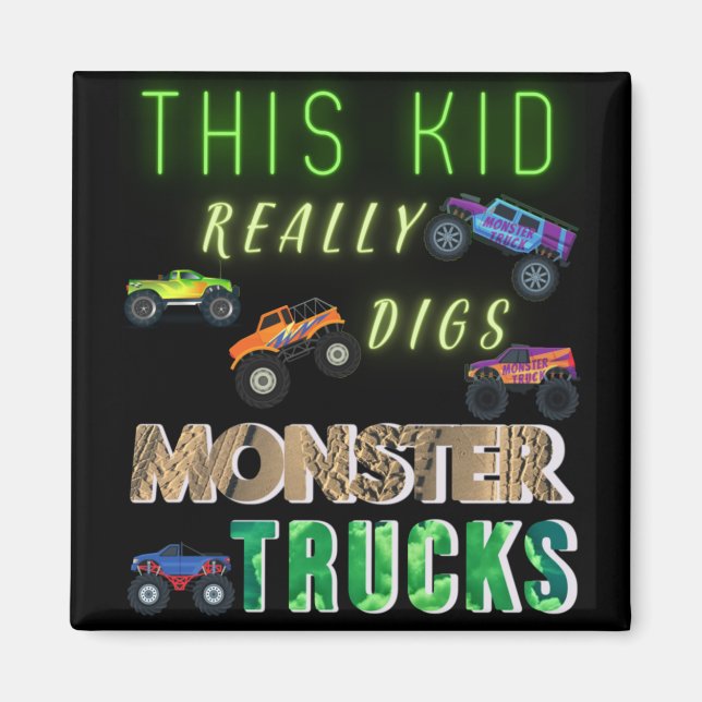 Den här Kid-Verkligen Gräver Monster Lastbilar Magnet (Framsidan)