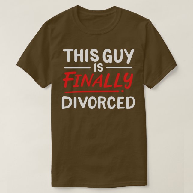 Den här killen är äntligen skild t shirt (Design framsida)