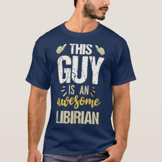 Den här killen är en Fantastisk-bibliotekarie T Shirt