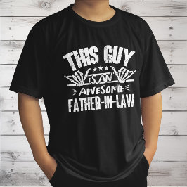 Den här killen är en Fantastisk Far-in-Law Fars da T Shirt