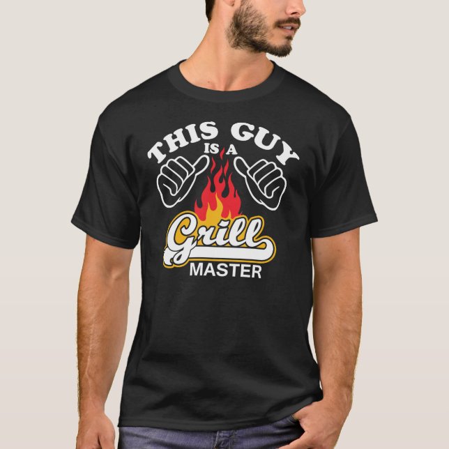 Den här killen är en grillmästare t-shirt (Framsida)