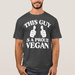 Den här killen är en proud Vegan Animal Högers-akt T Shirt