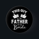 Den här killen är Far i Bride Groom Marr Knapp<br><div class="desc">Den här killen är Far i Bride Groom Marry Bröllop</div>