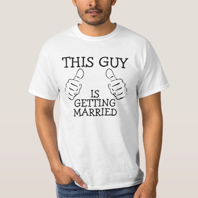 Den här killen är Gifta sig Tee Shirt (Framsida)