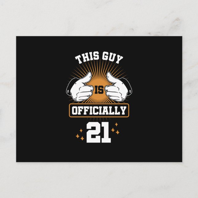 Den här killen är officiellt 21 Fantastisk-födelse Helg Vykort (Framsida)