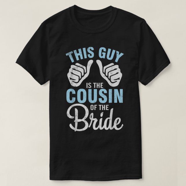 Den här killen är statskuppen i Bride Groom Make T Shirt (Design framsida)