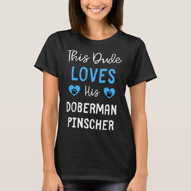 Den här killen Kärlek Hans Doberman Pinscher Dober T Shirt (Framsida)