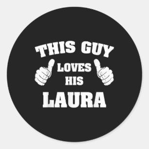 Den här killen Kärlek Hans Laura T Shirt Runt Klistermärke