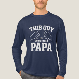 Den här killen kommer att bli en Pappa - ny pappa T Shirt