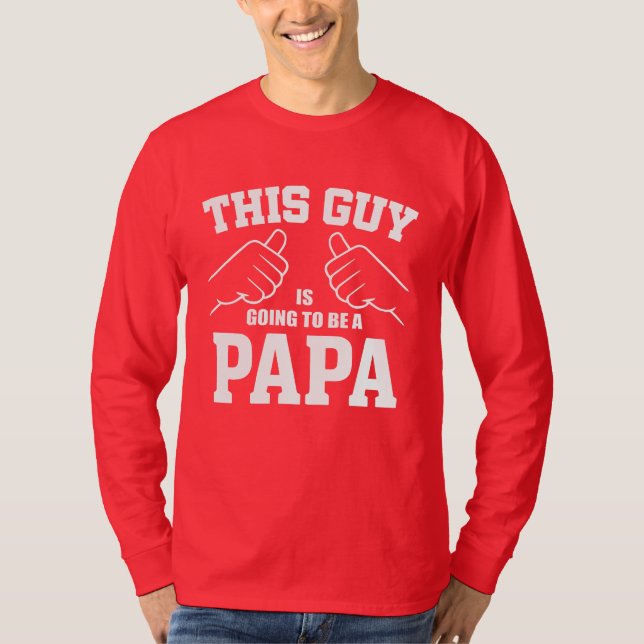 Den här killen kommer att bli en Pappa - ny pappa T Shirt (Framsida)