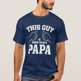 Den här killen kommer att bli en Pappa - ny pappa T Shirt