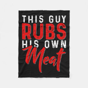 Den här killen Rubs sin egen Kött Funny Bbq Smoker Fleecefilt