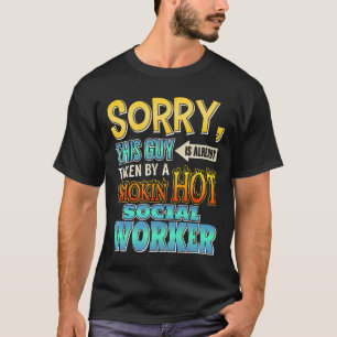 Den här killen tas av en Hett Social-arbetare T Shirt
