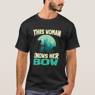 Den här kvinnan känner hennes Bow Hjort Buck-arkit T Shirt
