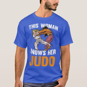 Den här kvinnan känner hennes judo-japanska judoka t shirt