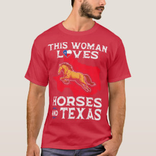 Den här kvinnan Kärlek Horses Texas T Shirt