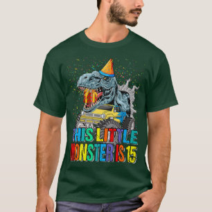Den här lilla monstern Lastbil är 15:e födelsedage T Shirt