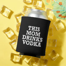 Den här mamma-drycken Vodka kan kooler