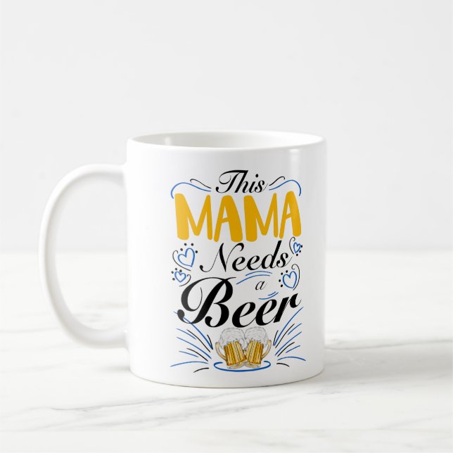 Den här Mamman behöver en öl Kaffemugg (Vänster)